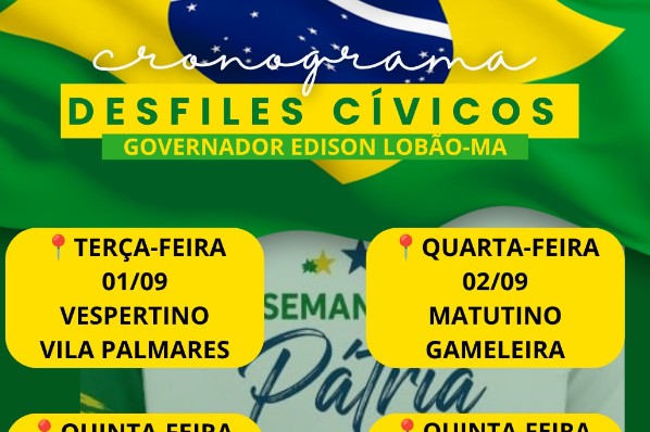 Governador Edison Lobão divulga cronograma dos Desfiles Cívicos da Semana da Pátria