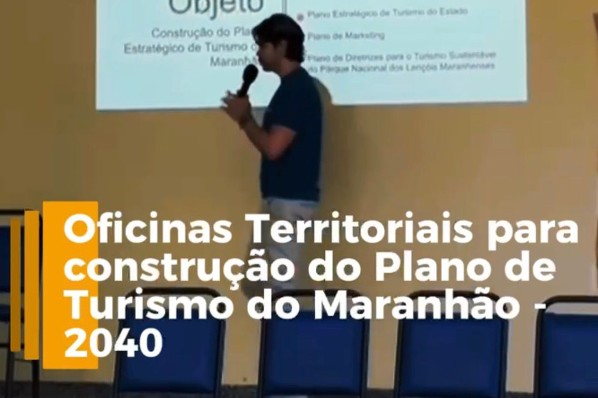 Município participa da construção do Plano de Turismo do Maranhão 2040