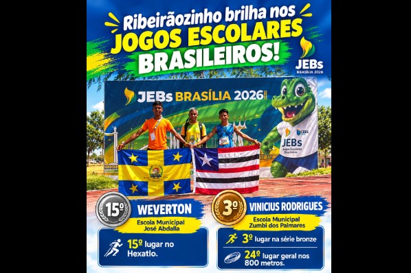 Estudantes de Ribeirãozinho do Maranhão se destacam nos Jogos Escolares Brasileiros em Brasília